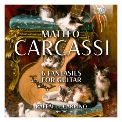 CD Matteo Carcassi: Fantasien Für Gitarre Nr-1-6