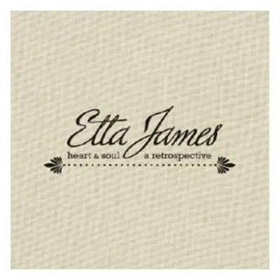 4CD Etta James: Heart & Soul - A Retrospective