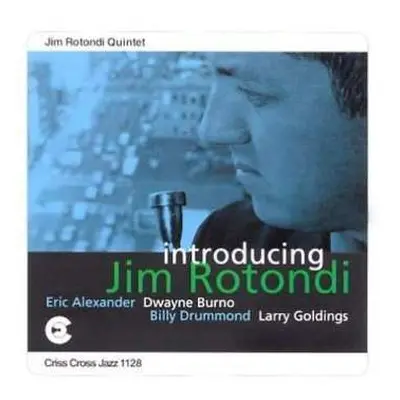 CD Jim Rotondi Quintet: Introducing Jim Rotondi