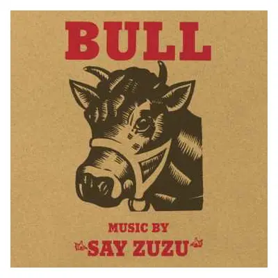 2LP Say Zuzu: Bull