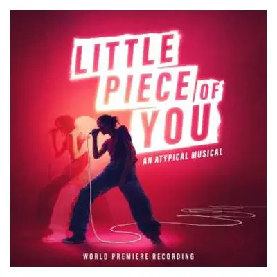 CD Kjersti Long: Little Piece Of You - An Atypical Musical (world P