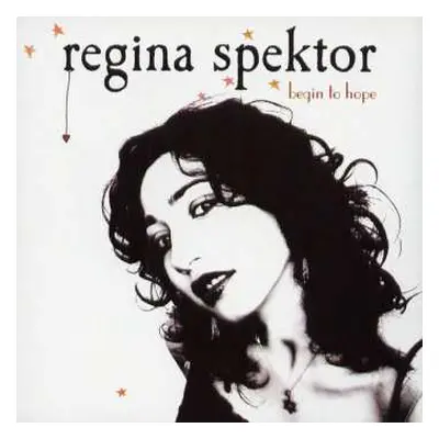 CD Regina Spektor: Begin To Hope