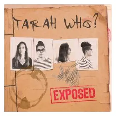 CD Tarah Who: Exposed