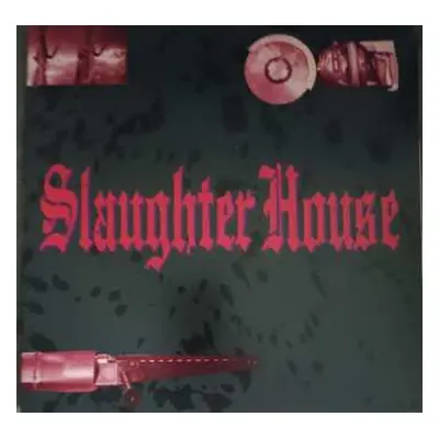 LP Slaughter House: Slaughter House