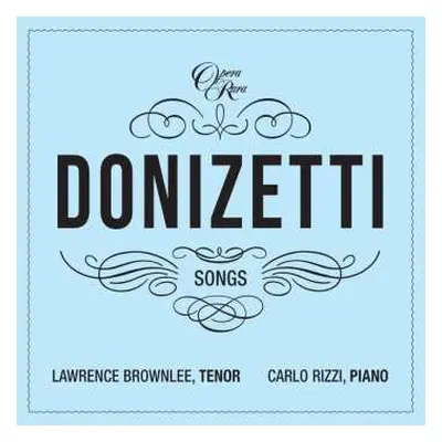 CD Gaetano Donizetti: Lieder Vol.1