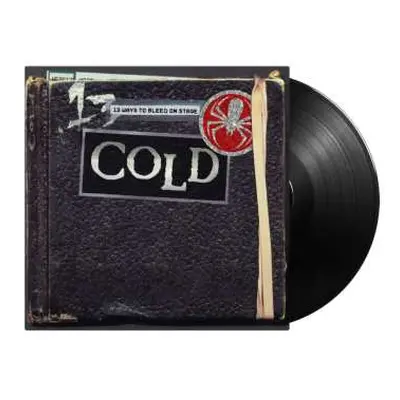 LP Cold: 13 Ways To Bleed On Stage