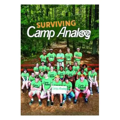 DVD Feature Film: Surviving Camp Analog