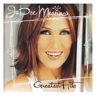 CD Jo Dee Messina: Greatest Hits