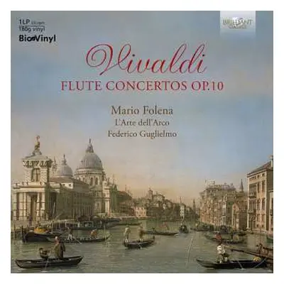 LP Mario & L'arte... Folena: Vivaldi: Flute Concertos Op. 10