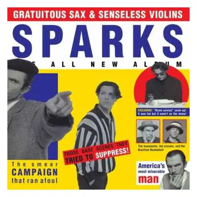 3CD Sparks: Gratuitous Sax & Senseless Violins