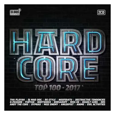 2CD Various: Hardcore Top 100 - 2017