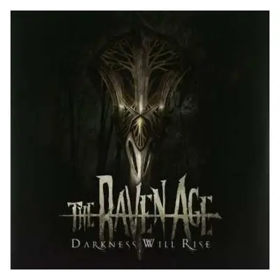 2LP/CD The Raven Age: Darkness Will Rise