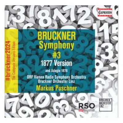 CD Anton Bruckner: Bruckner 2024 "the Complete Versions Edition" - Symphonie Nr.3 D-moll (1877)