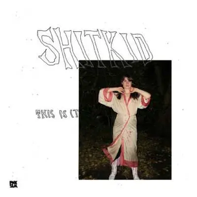 LP ShitKid: This Is It CLR | LTD