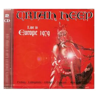 2CD Uriah Heep: Live In Europe 1979