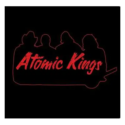 CD Atomic Kings: Atomic Kings