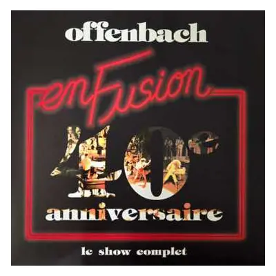 LP Offenbach: En Fusion (40ieme anniversaire)