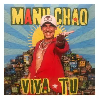 LP Manu Chao: Viva Tu LTD | PIC