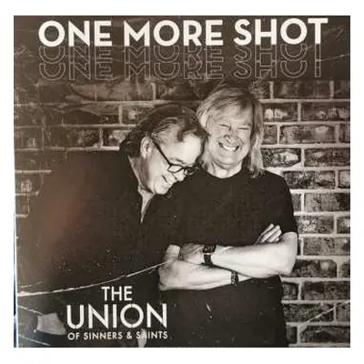 CD The Union Of Sinners & Saints: One More Shot