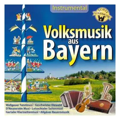 CD Various: Volksmusik Aus Bayern