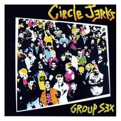 CD Circle Jerks: Group Sex