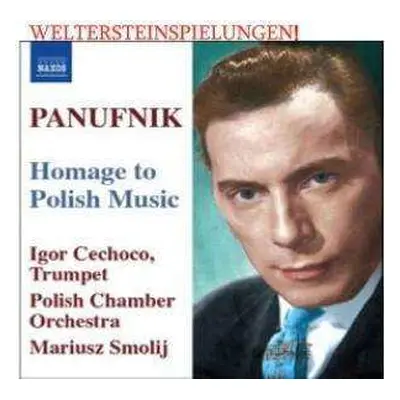 CD Andrzej Panufnik: Homage To Polish Music