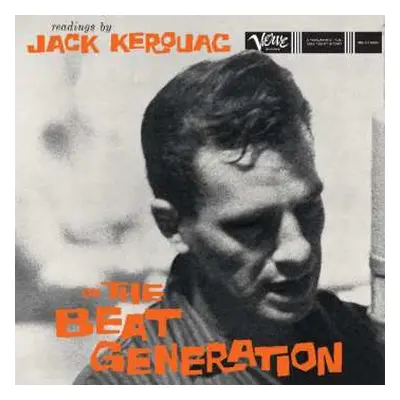 LP Jack Kerouac: Readings By Jack Kerouac On The Beat Generation