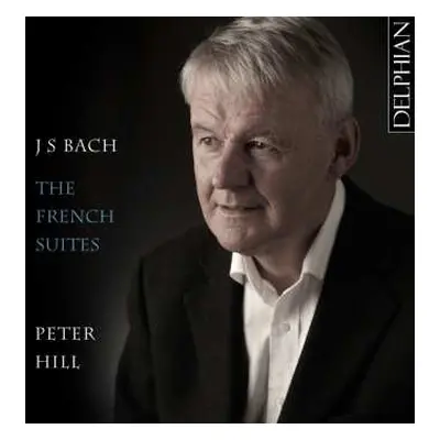 2CD Johann Sebastian Bach: The French Suites