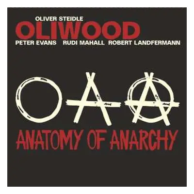 CD Oliwood: Anatomy Of Anarchy