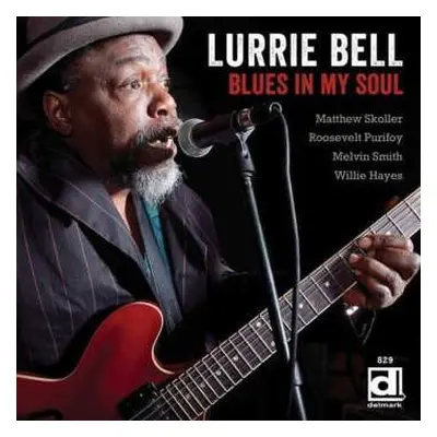 CD Lurrie Bell: Blues In My Soul