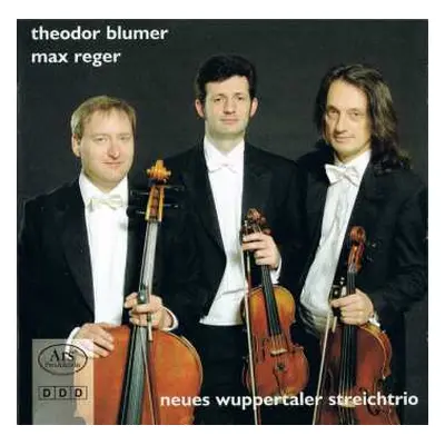 CD Max Reger: Neues Wuppertaler Streichtrio