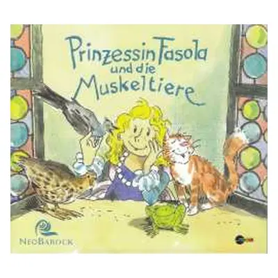 CD Various: Prinzessin Fasola Und Die Muskeltiere