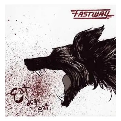 CD Fastway: Eat Dog Eat