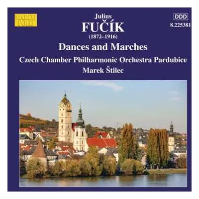 CD Julius Fučík: Tänze & Märsche