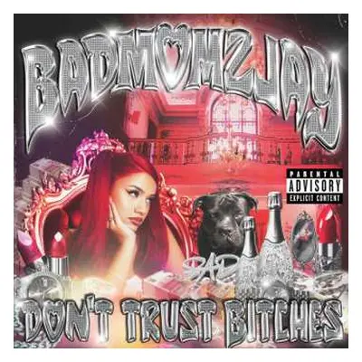 CD Badmomzjay: Don't Trust Bitches