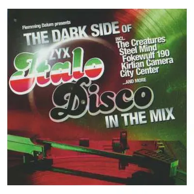 CD Flemming Dalum: The Dark Side Of ZYX Italo Disco In The Mix