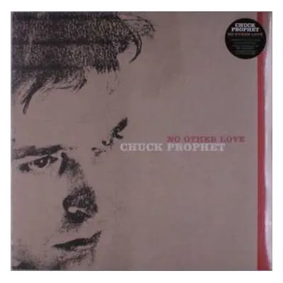 LP Chuck Prophet: No Other Love CLR | LTD