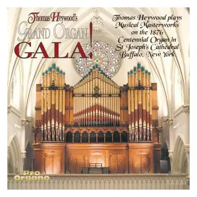 CD Various: Thomas Heywood - Grand Organ Gala