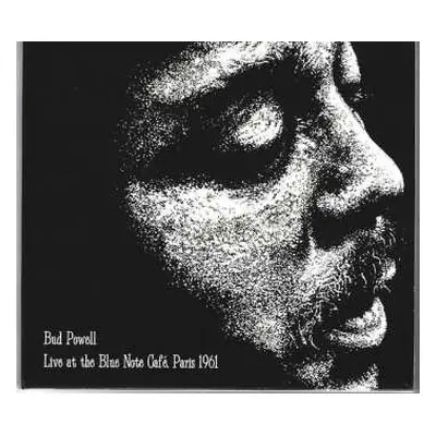 CD Bud Powell: Live At The Blue Note Café, Paris 1961