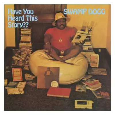 CD Swamp Dogg: Have You Heard This Story