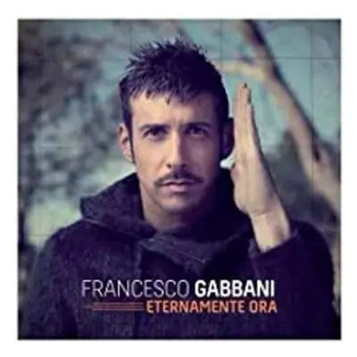 CD Francesco Gabbani: Eternamente Ora