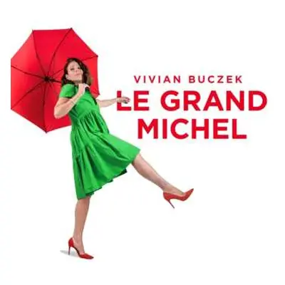 CD Vivian Buczek: Le Grand Michel