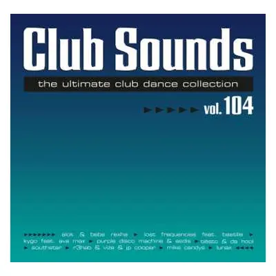 3CD Various: Club Sounds Vol. 104