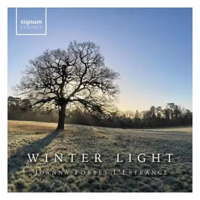 CD Joanna Forbes L'estrange: Winter Light - Chorwerke