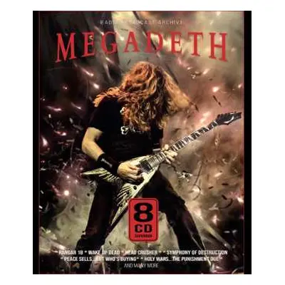 8CD Megadeth: Radio Broadcast Archive