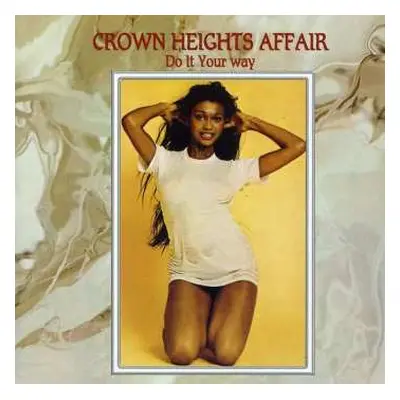 CD Crown Heights Affair: Do It Your Way