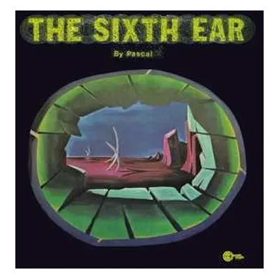 LP Nik Pascal: The Sixth Ear LTD