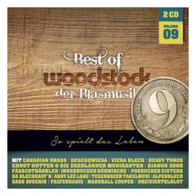 2CD Various: Best Of Woodstock Der Blasmusik Volume 9