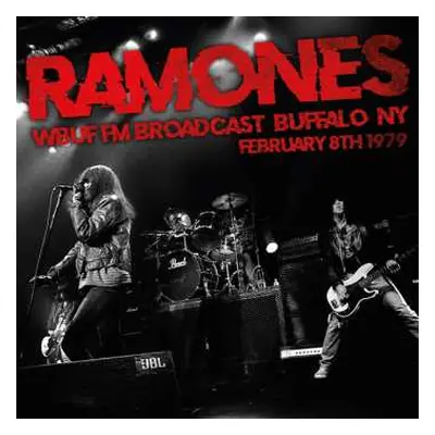 CD Ramones: WBUF FM Broadcast Buffalo NY - February 8th 1979