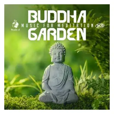 2CD Various: The World Of Buddha Garden